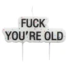 Kakelys Fuck You're Old
